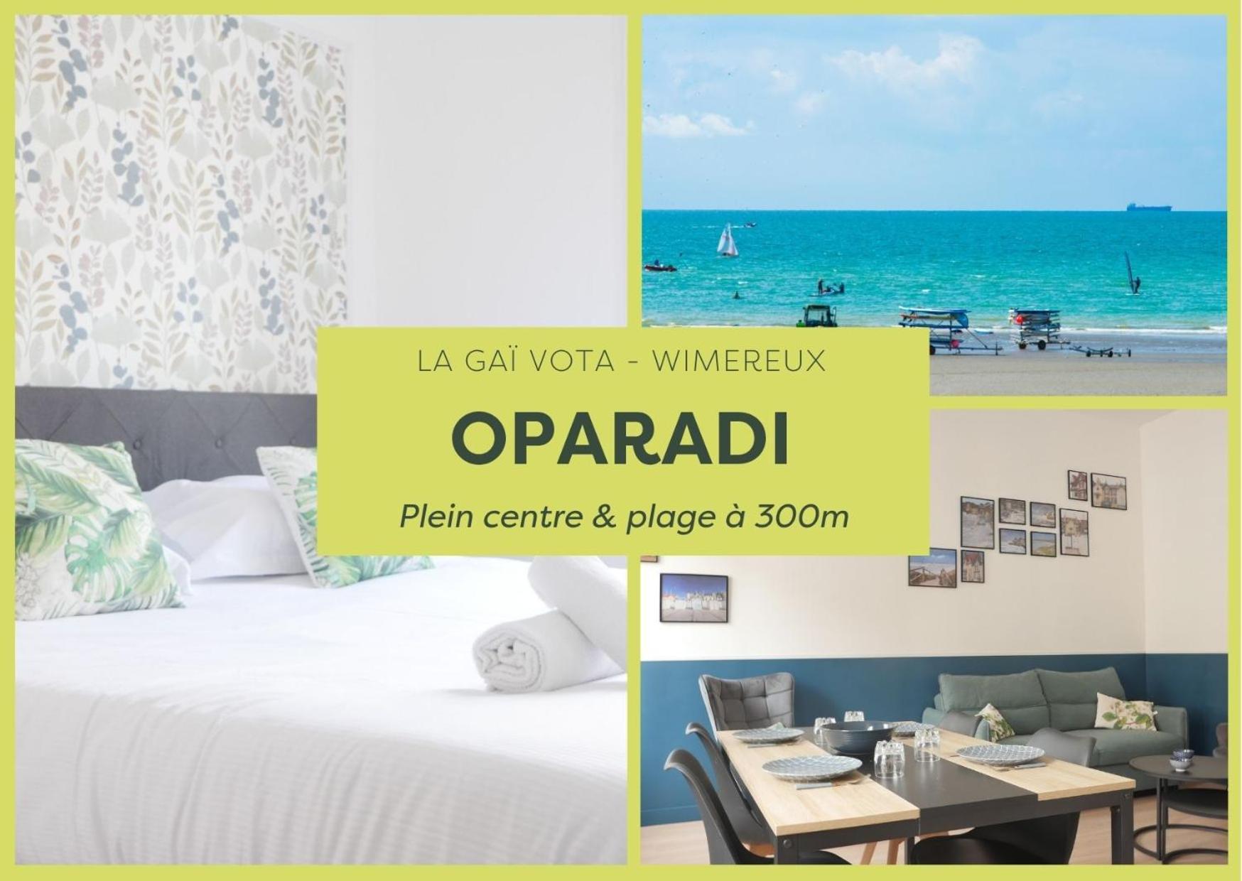 Oparadi "La Gai Vota" Cocon Chic A Wimereux วีเมอเรอ ภายนอก รูปภาพ